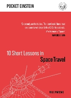 10 Short Lessons in Space Travel (Hardback)