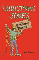 Christmas Jokes for Grumpy Blokes (Paperback)