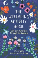 The Wellbeing Activity Book