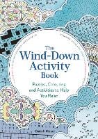 The Wind-Down Activity Book: Puzzles, Colouring and Activities to Help You Relax (Paperback)