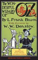The Wonderful Wizard of Oz: (With 148 original full-color illustrations) (Hardback)