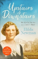 Upstairs & Downstairs: My Life In Service as a Lady's Maid (Paperback)