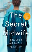The Secret Midwife