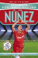 Nunez (Ultimate Football Heroes - The No.1 football series): Collect them all! (Paperback)