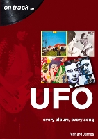 UFO Every Album, Every Song (On Track ) - On Track (Paperback)