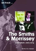 The Smiths & Morrissey On Track