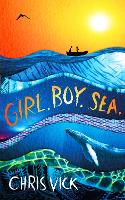 Girl. Boy. Sea. (Hardback)