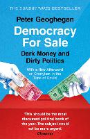 Democracy for Sale: Dark Money and Dirty Politics (Paperback)