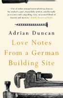 Love Notes from a German Building Site (Paperback)
