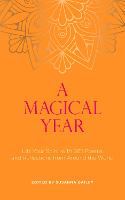 A Magical Year: Lift Your Spirit with 365 Poems and Reflections from Around the World (Paperback)