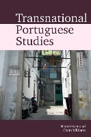 Transnational Portuguese Studies - Transnational Modern Languages 3 (Paperback)