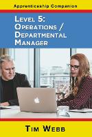 Level 5 Operations / Departmental Manager