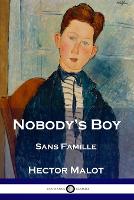 Nobody's Boy: Sans Famille (Paperback)