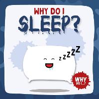 Sleep - Why Do I? (Paperback)