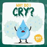 Cry - Why Do I? (Paperback)