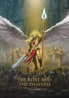The Lost and the Damned - The Horus Heresy: Siege of Terra 2 (Paperback)