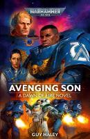 Avenging Son - Warhammer 40,000: Dawn of Fire 1 (Paperback)