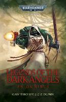 Legends of the Dark Angels: A Space Marine Omnibus - Warhammer 40,000 (Paperback)