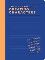 A Writer's Journal For Creating Characters