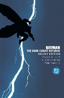 Batman: The Dark Knight Returns Deluxe Edition (Hardback)