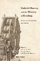 Gabriel Harvey and the History of Reading: Essays by Lisa Jardine and Others (Paperback)