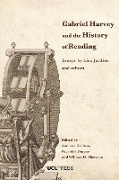Gabriel Harvey and the History of Reading: Essays by Lisa Jardine and Others (Hardback)