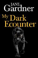 My Dark Encounter (Paperback)