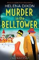 Murder in the Belltower: An utterly gripping historical cozy mystery - A Miss Underhay Mystery 5 (Paperback)