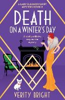 Death on a Winter's Day: A totally addictive cozy murder mystery - A Lady Eleanor Swift Mystery 8 (Paperback)