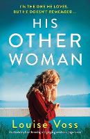 His Other Woman: An absolutely heartbreaking and gripping emotional page-turner (Paperback)