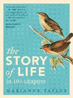 The Story of Life in 101/2 Chapters (Hardback)
