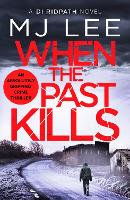 When the Past Kills - DI Ridpath Crime Thriller (Paperback)