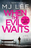 When the Evil Waits - DI Ridpath Crime Thriller (Paperback)