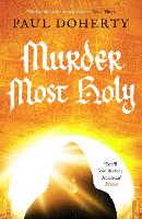 Murder Most Holy - The Brother Athelstan Mysteries (Paperback)