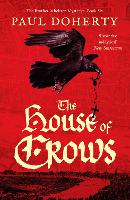 The House of Crows - The Brother Athelstan Mysteries (Paperback)