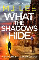 What the Shadows Hide - DI Ridpath Crime Thriller (Paperback)