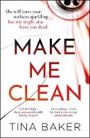 Make Me Clean (Hardback)