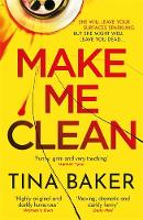 Make Me Clean: from the #1 ebook bestselling author of Call Me Mummy (Paperback)