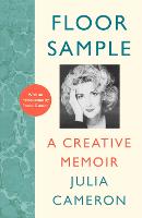 Floor Sample: A Creative Memoir - with an introduction by Emma Gannon (Paperback)