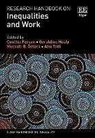 Research Handbook on Inequalities and Work - Elgar Handbooks on Inequality (Hardback)