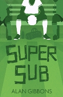 Super Sub - Football Fiction and Facts (Paperback)