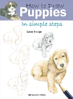 How to Draw: Puppies: In Simple Steps - How to Draw (Paperback)