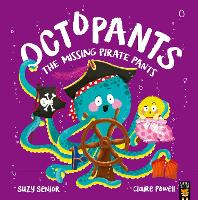 Octopants: The Missing Pirate Pants (Paperback)