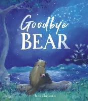 Goodbye, Bear (Hardback)