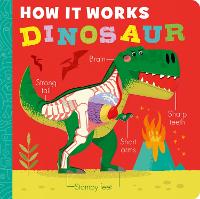 How it Works: Dinosaur - How it Works (Board book)