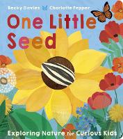 One Little Seed - One Little (Board book)