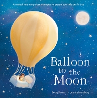 Balloon to the Moon (Hardback)