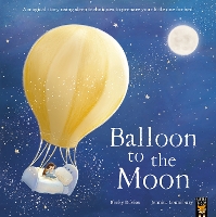 Balloon to the Moon (Paperback)