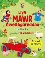 Llyfr Mawr Gweithgareddau Cadi a Jac / Cadi and Jac's Big Activity Book