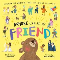 Anyone Can Be My Friend - Children's Picture Book (Paperback)